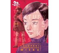 20th Century Boys Ch³opaki z dwudziestego wieku Vol. 10 Naoki Urasawa (Buch auf Polnisch)