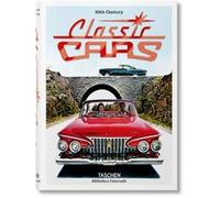 20th Century Classic Cars Phil Patton (Auteur), Jim Heimann (Edité par)