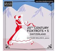 20th Century Foxtrots • 5-Switzerland