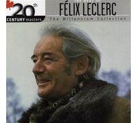 Félix Leclerc - 20th Century Masters [Import]