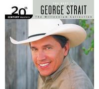 20th Century Masters - The Millennium Collection: The Best of George Strait NEUF