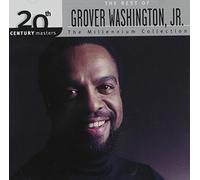 20th Century Masters - The Millennium Collection: The Best of Grover Washington, Jr. by Washington Grover Jr (2000-04-11)