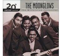 MOONGLOWS - 20th Century Masters: Millennium Collection