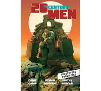 20th Century Men - Deniz Camp - Panini Comics - cartonné - Comics