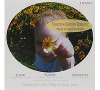 Gerald Itzkoff - 20th Century Romantic Works for Violin & Piano