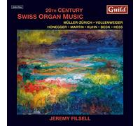 20th Century Swiss Organ Music