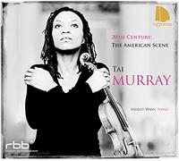 20th Century : The American Scene/Tai Murray