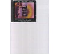 20th Century Visions Vol1. Williams; Hailstork; Yardumian; Logan; Saltzman