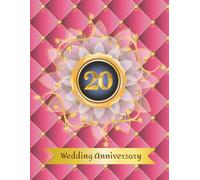 20th Wedding Anniversary Guest Book: Wish book to collect messages from guest, keepsake of ruby jubilee party