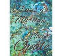 21 ans de Mariage Noces d’opale: Cadeau de 21 ans de mariage original, album de photo et de souvenir à remplir, livre d’or de plus de 70 pages en couleur à personnaliser.