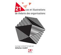 21 cas et illustrations de therorie des org