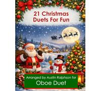 21 Christmas Oboe Duets for Fun - various levels