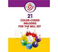 21 Colorcoded melodies for Bell Set ColorCoded visual for 8 Note Bell Set - Helen Winter - Blurb Inc. - Livre en Anglais Helen WinterHelen Winter (Auteur)