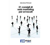 21 Consigli Di Web Marketing Per Avvocati