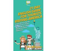 21 Day English Guide For Tourists Visiting America