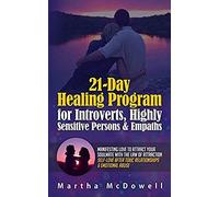 21-Day Healing Program For Introverts, Highly Sensitive Persons & Empaths