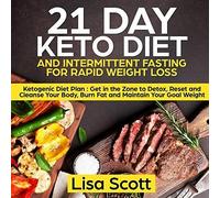 21 Day Keto Diet And Intermittent Fasting For Rapid Weight Loss