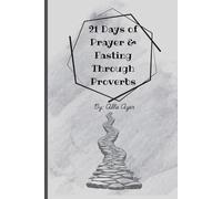 21 Days of Prayer & Fasting Through Proverbs