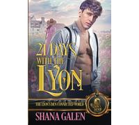 21 Days with the Lyon: The Lyon's Den Connected World
