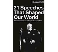 21 discours qui ont façonné notre monde