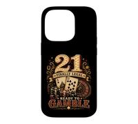 21 Enfin légal Ready to Gamble Birthday Coque pour iPhone 14 Pro