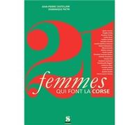 21 femmes qui font la Corse Castellani/Pietri (Auteur)