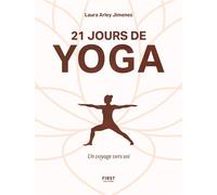 Laura Arley, Jeanne Pham Tran – 21 jours de yoga : Un voyage vers soi – Broché