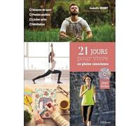 21 jours pour vivre en pleine conscience - Livre + DVD