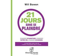 21 Jours Sans Se Plaindre