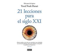 21 Lecciones Para El Siglo Xxi - [Livre en VO] Harari, Yuval Noah (Auteur)