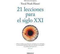 21 lecciones para el siglo XXI 21 Lessons for the 21st Century by Yuval Noah Harari Yuval Noah Harari (Auteur)