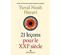21 Leçons pour le XXIème siècle – Les Éditions Albin Michel