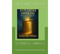 21, PUERTAS ABIERTAS: Un devocional para entrar en las promesas de Dios