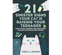 21 Sinister Signs Your Cat is Raising Your Teenager