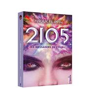 2105, les messagers de l'oubli - tome 2 - poche (02)