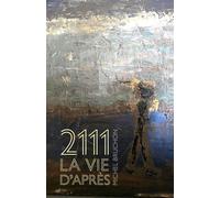 2111.0 La Vie d'après - Michel Bruchon - Librinova - broché - Roman