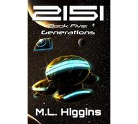2151- Book Five: Generations