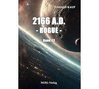 2166 A.D. - Rogue -