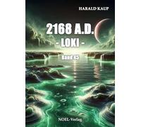 2168 A.D. - Loki -