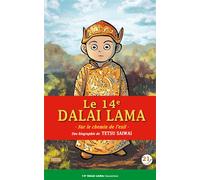 21G Le 14e dalaï-lama - La route de l'exil