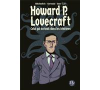 21G Lovecraft - Celui qui écrivait dans les ténèbres