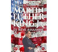21G Martin Luther King Jr - Le rêve assassiné