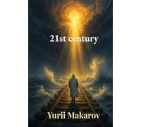 21st century: Collection of short stories