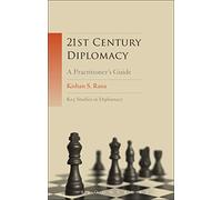 21st-Century Diplomacy: A Practitioner's Guide