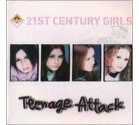 21st Century Girls - Teenage Attack [Import]