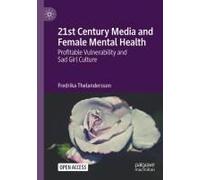 21st Century Media And Female Mental Health