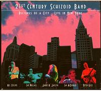 21st Century Schizoid Band - Pictures of a City: Live in New York