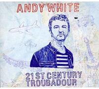 21st Century Troubadour