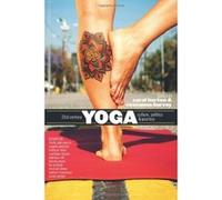 21st Century Yoga: Culture, Politics, and Practice - [Version Originale] Carol Horton, Roseanne Harvey (Auteur)