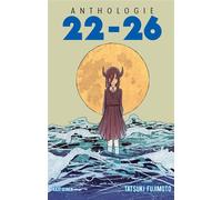 Tatsuki Fujimoto – 22-26 – Manga – Broché